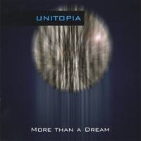 Unitopia : More Than a Dream